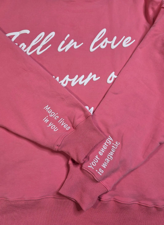 Fall In Love With Your Own Energy Crewneck Sweatshirt