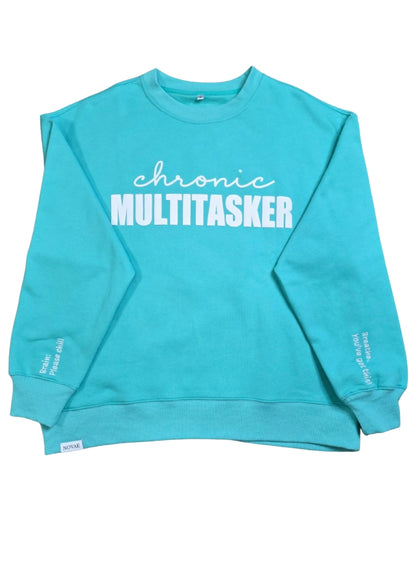 Chronic Multitasker Crewneck Sweatshirt