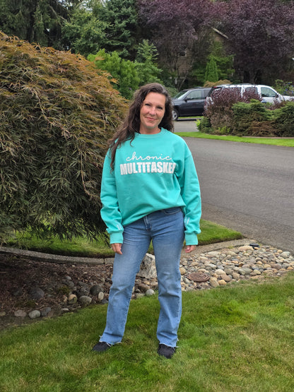 Chronic Multitasker Crewneck Sweatshirt